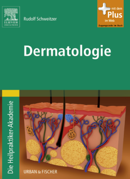 Die Heilpraktiker-Akademie. Dermatologie Die Heilpraktiker-Akademie. Dermatologie