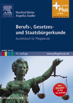 Berufs-, Gesetzes- und Staatsbürgerkunde Berufs-, Gesetzes- und Staatsbürgerkunde