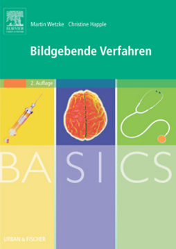 BASICS Bildgebende Verfahren BASICS Bildgebende Verfahren