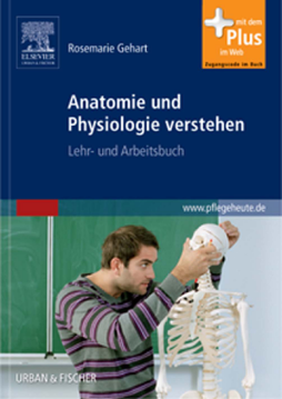 Anatomie und Physiologie verstehen Anatomie und Physiologie verstehen