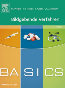 BASICS Bildgebende Verfahren BASICS Bildgebende Verfahren