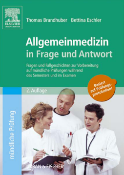 Allgemeinmedizin in Frage und Antwort Allgemeinmedizin in Frage und Antwort