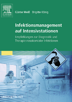 Infektionsmanagement auf Intensivstationen Infektionsmanagement auf Intensivstationen