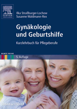Gynäkologie und Geburtshilfe Gynäkologie und Geburtshilfe