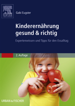Kinderernährung gesund & richtig Kinderernährung gesund & richtig