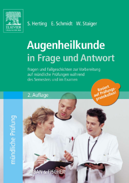 Augenheilkunde in Frage und Antwort Augenheilkunde in Frage und Antwort