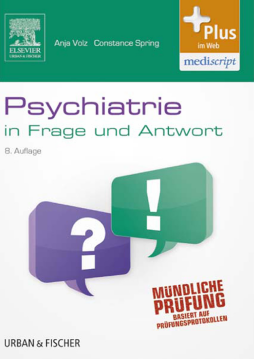 Psychiatrie in Frage und Antwort Psychiatrie in Frage und Antwort