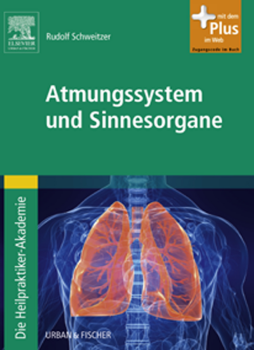 Die Heilpraktiker-Akademie. Atmungssystem und Sinnesorgane Die Heilpraktiker-Akademie. Atmungssystem und Sinnesorgane