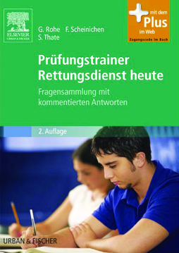 Prüfungstrainer Rettungsdienst heute Prüfungstrainer Rettungsdienst heute
