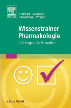 Wissenstrainer Pharmakologie Wissenstrainer Pharmakologie