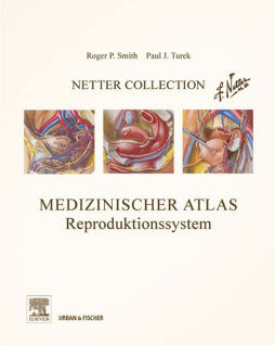 Netter Collection, Medizinischer Atlas, Reproduktionssystem Netter Collection, Medizinischer Atlas, Reproduktionssystem