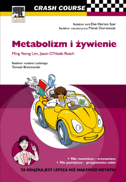 Metabolizm i żywienie. Crash Course Metabolizm i żywienie. Crash Course