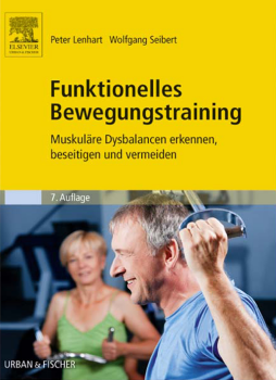 Funktionelles Bewegungstraining Funktionelles Bewegungstraining