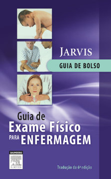 Guia de Exame Físico para Enfermagem Guia de Exame Físico para Enfermagem