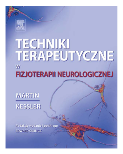 Techniki terapeutyczne w fizjoterapii neurologicznej