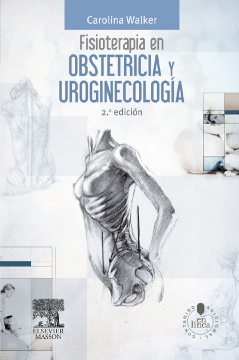 Fisioterapia en obstetricia y uroginecología Fisioterapia en obstetricia y uroginecología