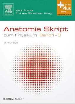 Anatomie Skript Band 1-3 Anatomie Skript Band 1-3