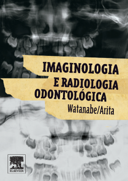 Imaginologia e Radiologia Odontológica Imaginologia e Radiologia Odontológica