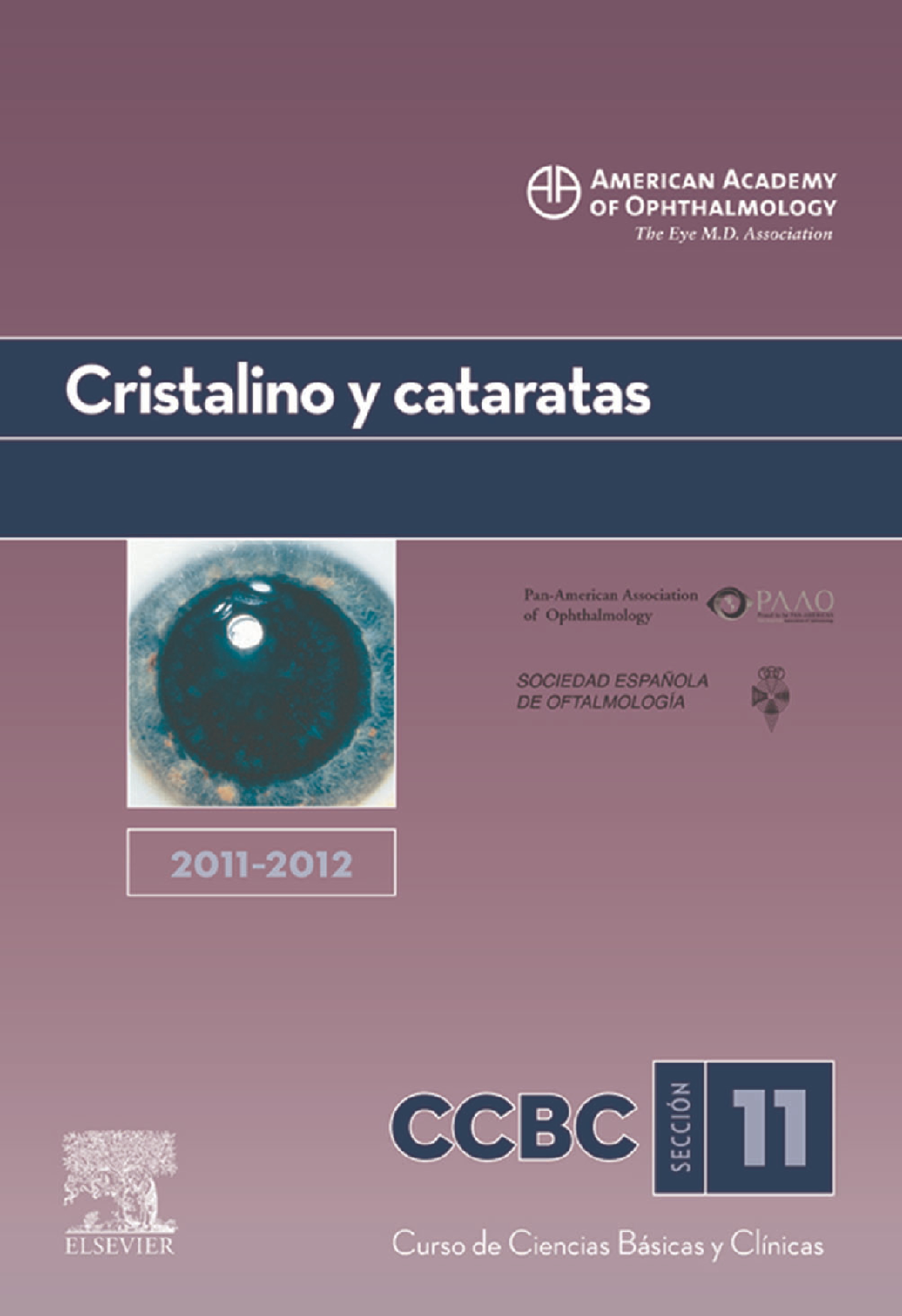 Cristalino y cataratas. 2011-2012