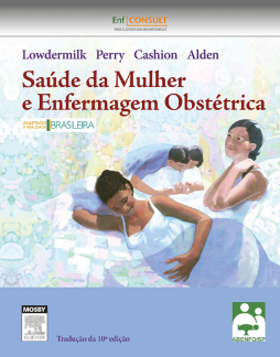 Saúde da Mulher e Enfermagem Obstétrica Saúde da Mulher e Enfermagem Obstétrica