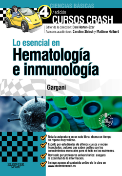 Lo esencial en Hematología e inmunología + Studentconsult en español Lo esencial en Hematología e inmunología + Studentconsult en español