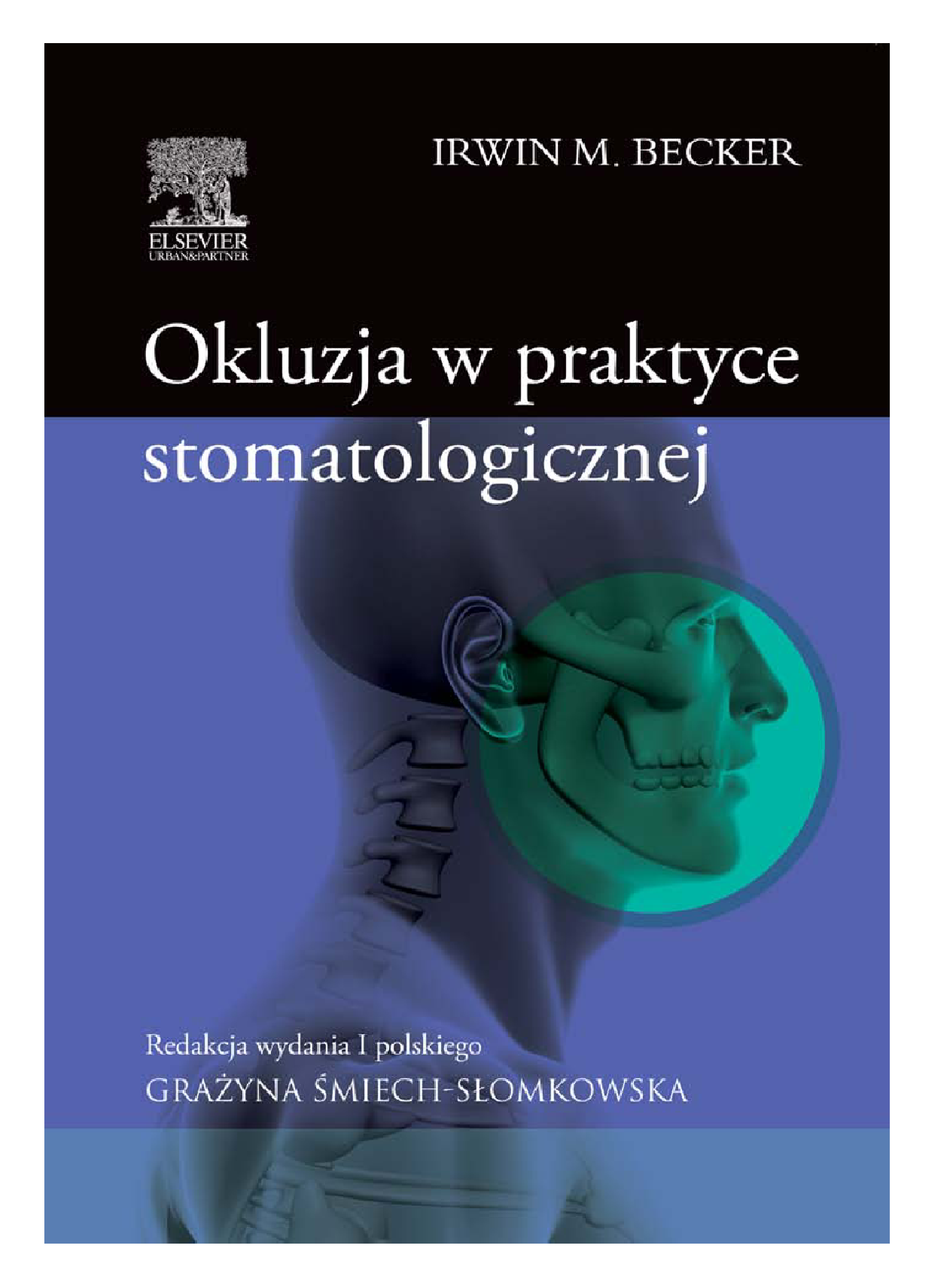 Okluzja w  praktyce stomatologicznej